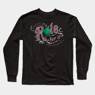 Role For It- Campaign 1 Long Sleeve T-Shirt